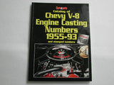 Catalog of Chevy V-8 Engine Casting Numbers 1955-1993 / Product Number: B105